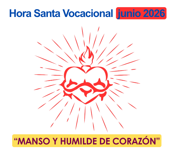 Hora Santa Vocacional Junio